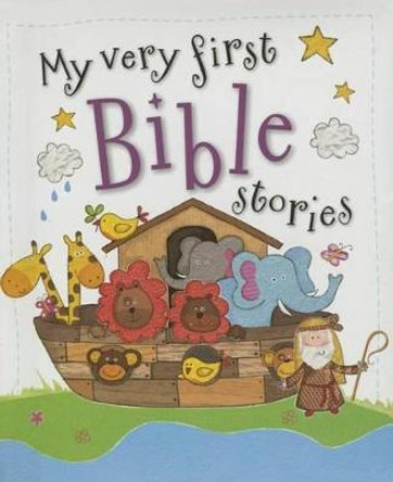 My Very First Bible Stories by Fiona Boon 9781782355625