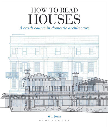 How to Read Houses by Will Jones