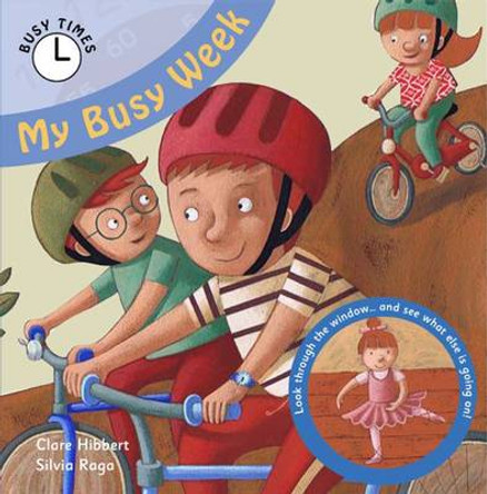 My Busy Week by Claire Hibbert 9781783880478