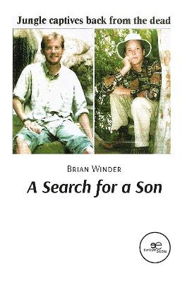 A SEARCH FOR A SON: 2021 by Brian Winder 9791220106740