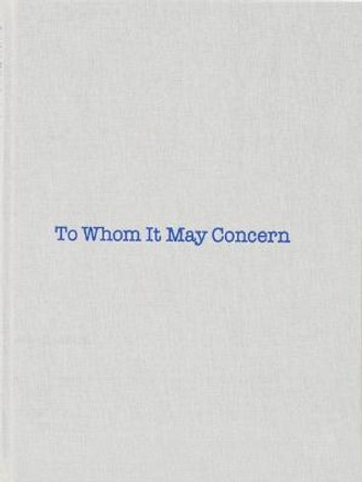 To Whom It May Concern by Louise Bourgeois