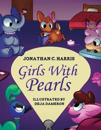 Girls With Pearls by Deja Dameron 9780999751916
