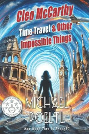 Cleo McCarthy Time Travel & Other Impossible Things by Michael Poeltl 9780995288546