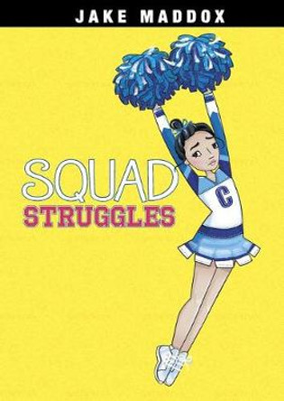 Squad Struggles by Jake Maddox 9781496549730