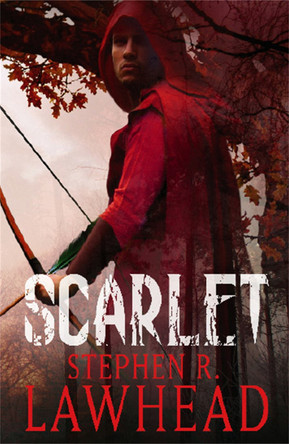 Scarlet: Number 2 in series Stephen Lawhead 9781904233732