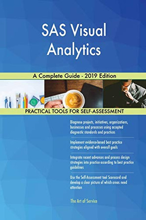 SAS Visual Analytics A Complete Guide - 2019 Edition by Gerardus Blokdyk 9780655539056