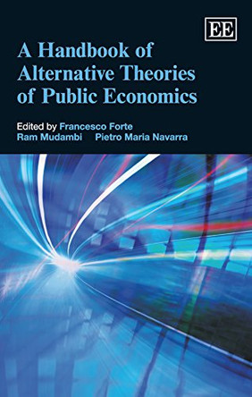 A Handbook of Alternative Theories of Public Economics by Francesco Forte 9781783472826