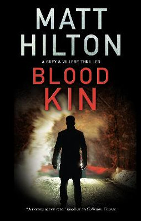 Blood Kin by Matt Hilton