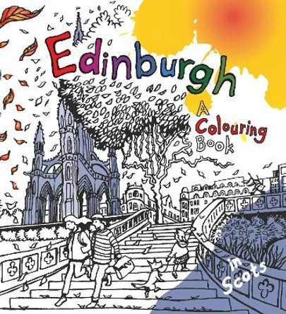 Edinburgh: A Colouring Book Elfreda Crehan 9781904737575