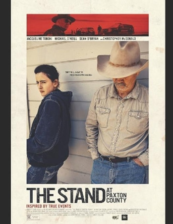 The Stand at Paxton County by David M O'Neill 9781079791952