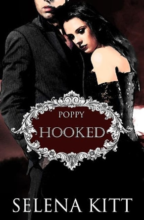 Hooked (Poppy): A Vampire Blood Courtesans Romance by Michelle Fox 9781090536020