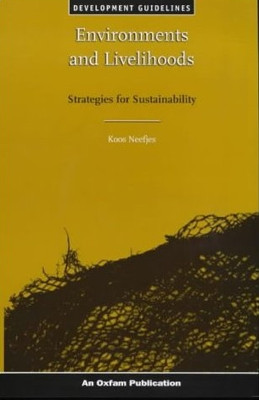 Environments and Livelihoods: Strategies for Sustainability by Koos Neefjes 9780855984403