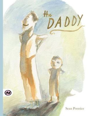 The Daddy by Sean Prentice 9781907432279