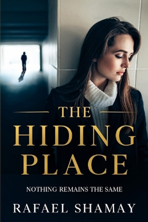 The Hiding Place by Rafael Shamay 9781088082157