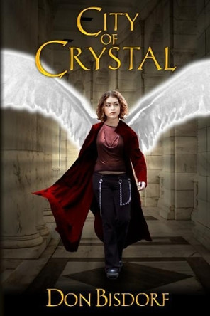 City of Crystal by Don Bisdorf 9781091528611