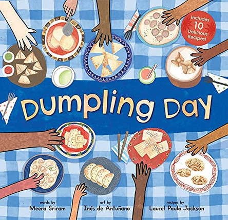 Dumpling Day: 2021 by Meera Sriram 9781646862825