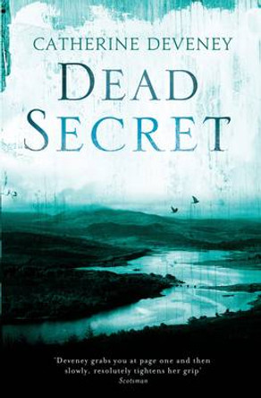 Dead Secret by Catherine Deveney 9781908699244