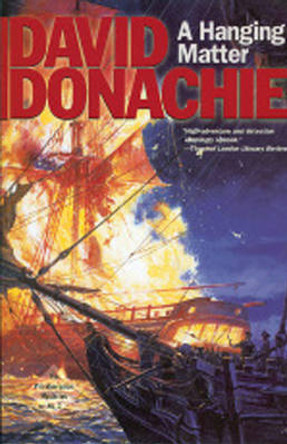 A Hanging Matter by David Donachie 9781590130162