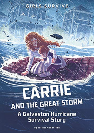 Carrie and the Great Storm by Jessica Guunderson 9781496584472