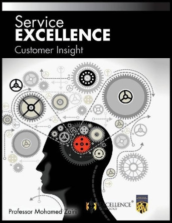 Customer Insight by Professor Mohamed Zairi 9781077075078