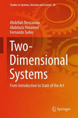 Two-Dimensional Systems: From Introduction to State of the Art by Abdellah Benzaouia 9783319201153