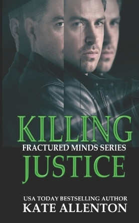 Killing Justice by Kate Allenton 9781086004328