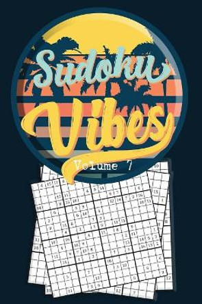 Sudoku Vibes Volume 7: 16 x 16 Mega Sudoku Hard Puzzle Book; Great Gift for Adults, Teens and Kids by Quick Creative 9781086249569