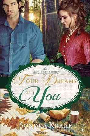 Four Dreams of You by Sondra Kraak 9781082728167