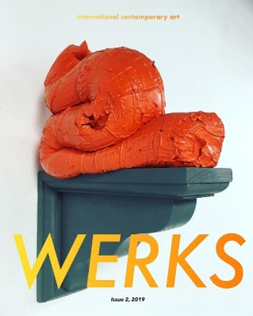 Werks: Issue 2 2019 by David Paul Downs 9781083126429