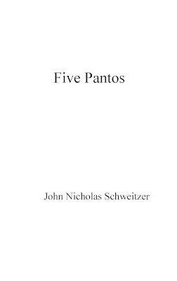 Five Pantos by John Nicholas Schweitzer 9781087908977
