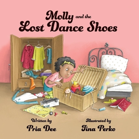 Molly and the Lost Dance Shoes by Pria Dee 9781087939742