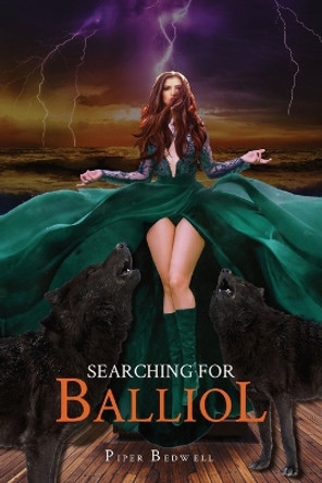Searching for Balliol by Piper Bedwell 9781088029879