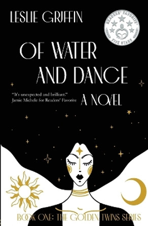 Of Water and Dance by Leslie Griffin 9781088038925