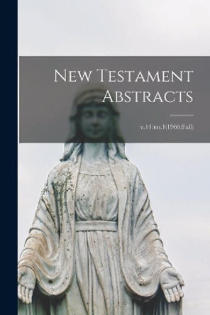 New Testament Abstracts; v.11: no.1(1966: fall) by Anonymous 9781013923944