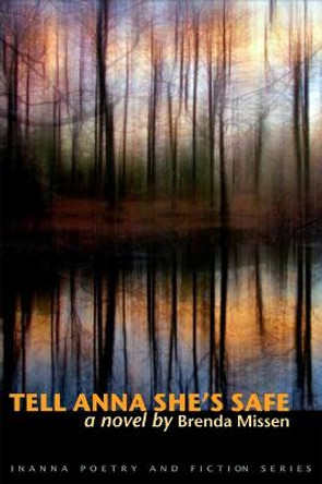 Tell Anna She's Safe by Brenda Missen