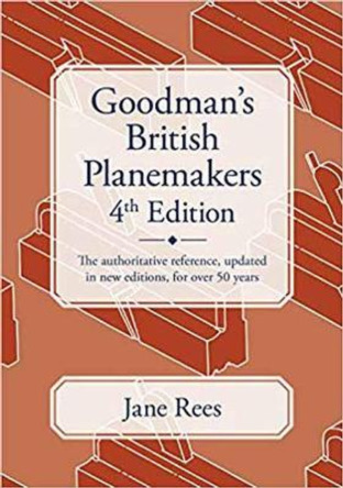 Goodman's British Planemakers by Jane Rees
