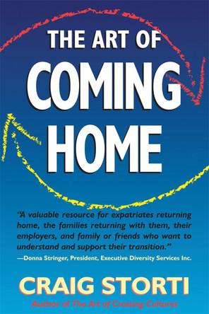 The Art of Coming Home by Craig Storti