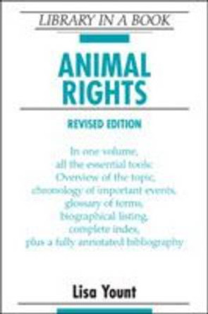 Animal Rights by Lisa Yount 9780816071302