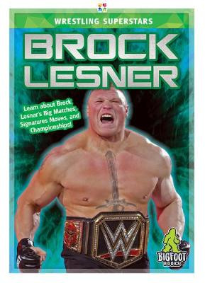 Brock Lesnar by J R Kinley 9781645190868