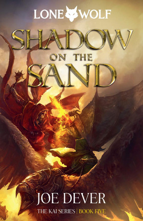 Shadow on the Sand: Lone Wolf #5 by Joe Dever 9781915586049