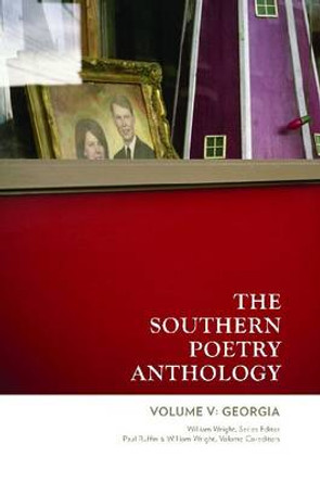 The Southern Poetry Anthology V: Georgia by William Wright 9781933896939
