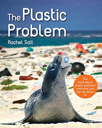 The Plastic Problem by Rachel Salt 9780228102311