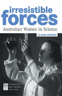 Irresistible Forces by Claire Hooker 9780522851076