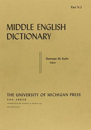 Middle English Dictionary Pt.N3: N.3 by Robert E. Lewis 9780472011438