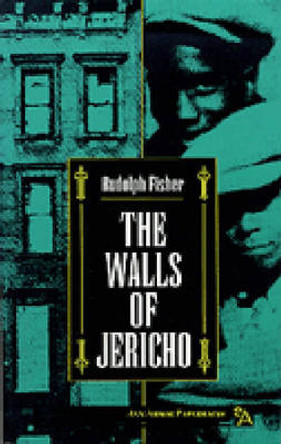 The Walls of Jericho by Rudolph Fisher 9780472065653