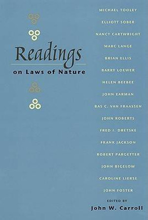 Readings On Laws Of Nature by John W. Carroll 9780822958529