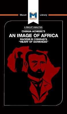 An Image of Africa: Racism in Conrad's Heart of Darkness by Clare Clarke