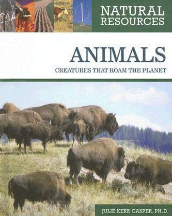 Animals by Julie Kerr Casper 9780816063536