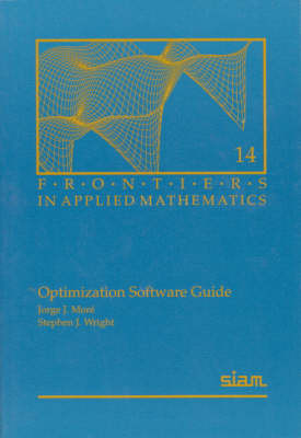Optimization Software Guide by Jorge J. More 9780898713220