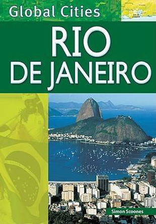 Rio de Janeiro by Simon Scoones 9780791088579